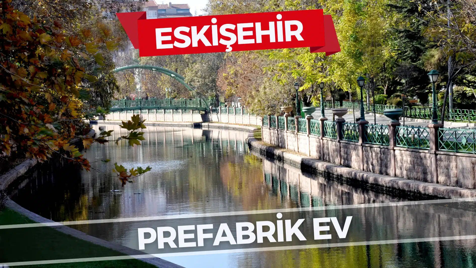 Eskişehir Prefabrik Ev