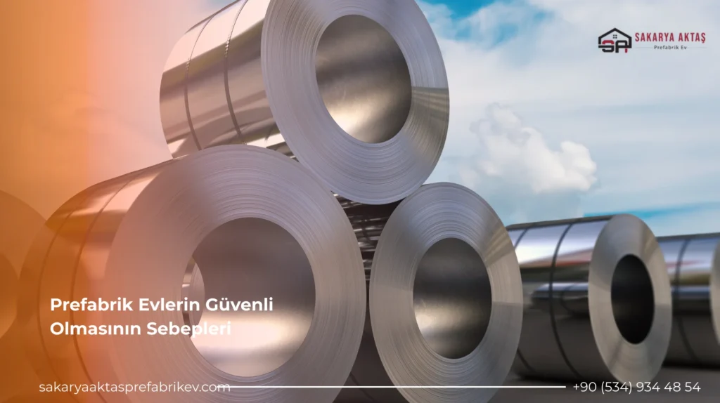 Prefabrik Evlerin Güvenli Olmasının Sebepleri